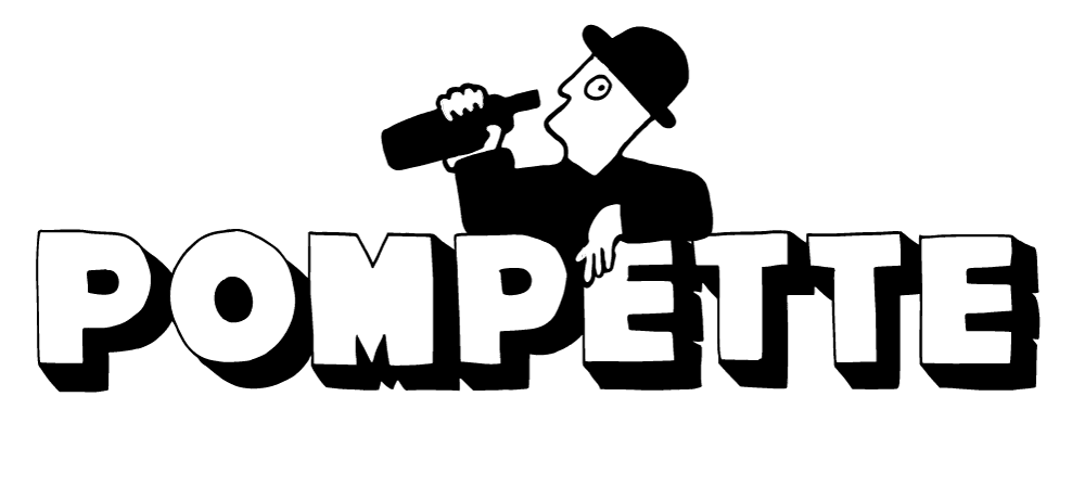 Pompette — Le bon vin qui fait du bien